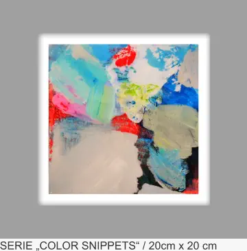 SERIE „COLOR SNIPPETS“ / 20cm x 20 cm