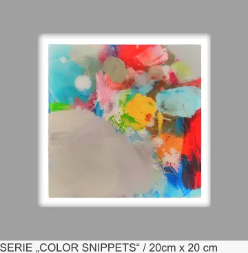 SERIE „COLOR SNIPPETS“ / 20cm x 20 cm